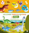 101 COSAS PARA ENCONTRAR Y PEGAR - DINOSAURIOS