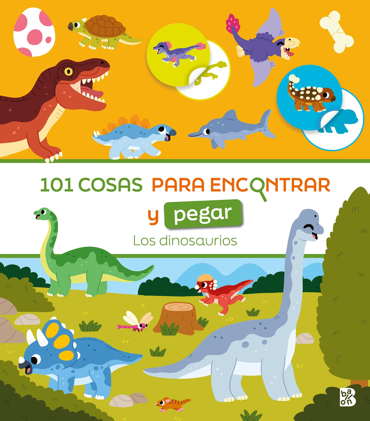 101 COSAS PARA ENCONTRAR Y PEGAR - DINOSAURIOS