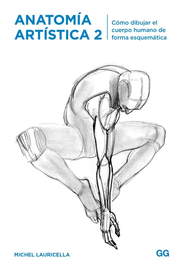 ANATOMIA ARTISTICA 2 - Cómo dibujar el cuerpo humano de forma esquemática