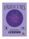 UNA GUÍA PARA CURIOSOS - CONSTELACIONES
