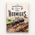 EL MAGNIFICO LIBRO DE LAS HORMIGAS