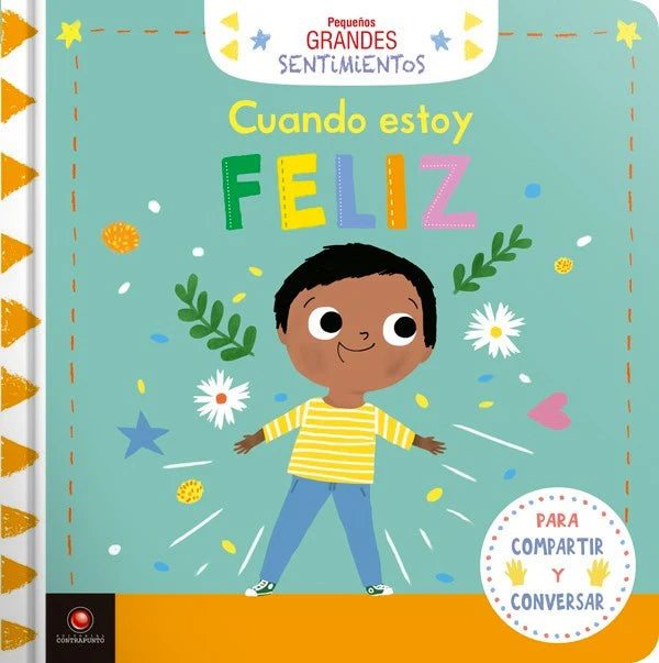 PEQUEÑOS GRANDES SENTIMIENTOS - Cuando estoy feliz