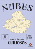 UNA GUÍA PARA CURIOSOS - NUBES