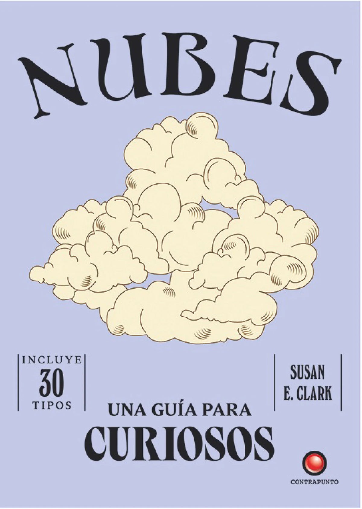 UNA GUÍA PARA CURIOSOS - NUBES