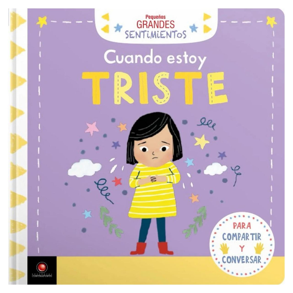 PEQUEÑOS GRANDES SENTIMIENTOS - Cuando estoy triste