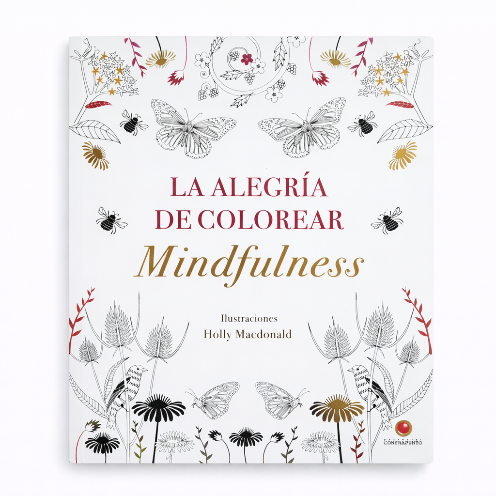 LA ALEGRÍA DE COLOREAR MINDFULNESS