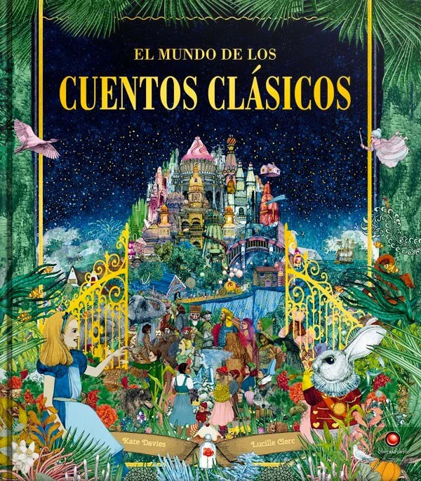 EL MUNDO DE LOS CUENTOS CLÁSICOS - INFANTIL