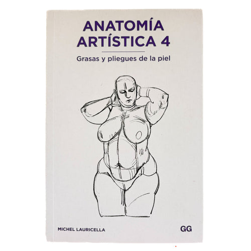 ANATOMIA ARTISTICA 4 - Grasas y pliegues de la piel
